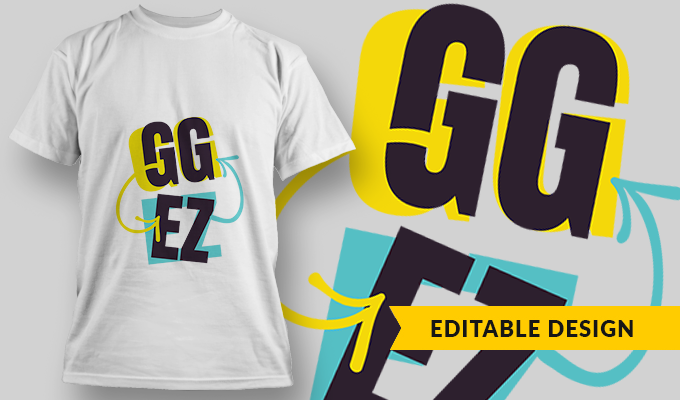 GG EZ - T-shirt Design Template 2744