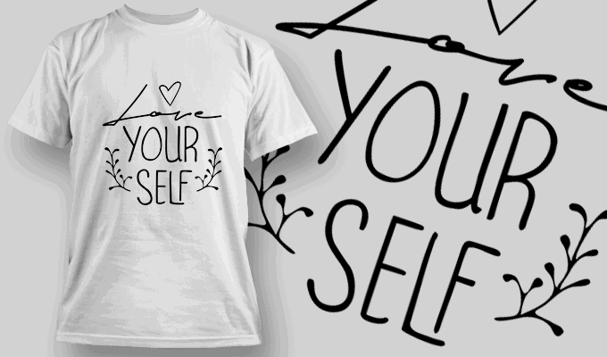 Love Yourself - T-shirt Design Template 2679