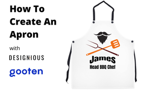 Cover Image for How To Create An Original Apron Design With The Online Designer and Gooten.com