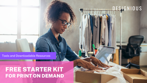Cover Image for The Print on Demand Business Free Starter Kit